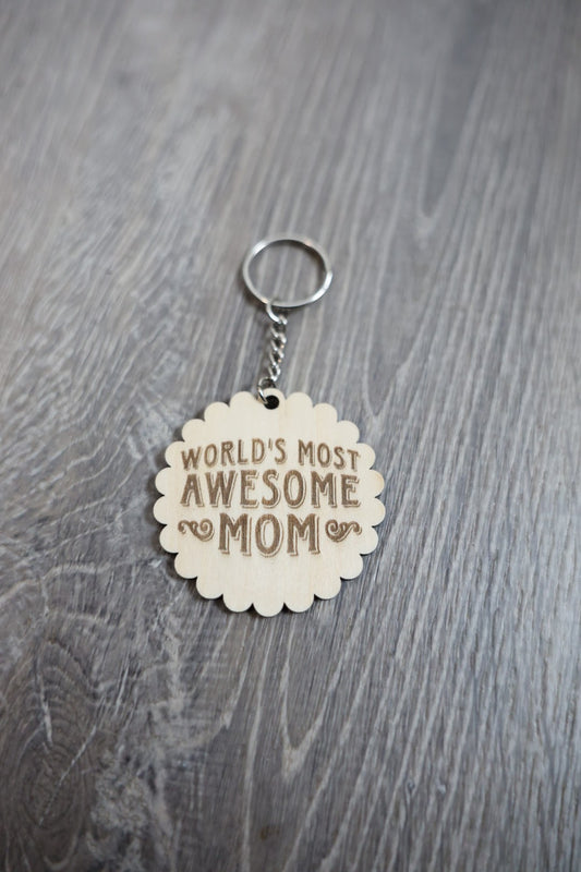World’s Most Awesome Mom Wooden Keychain – Laser Engraved Mother’s Day Gift